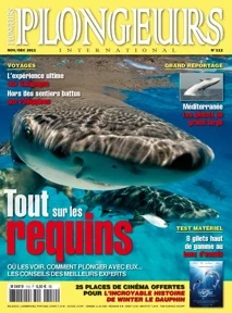 Plongeurs international - Tout sur les requins - n°112